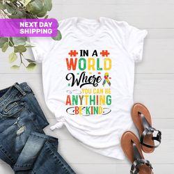 in a world where you can be anything be kind shirt, kindness