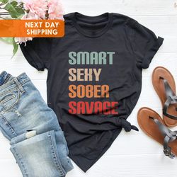 sobriety gift for women, sober shirt, sobriety gift for men,