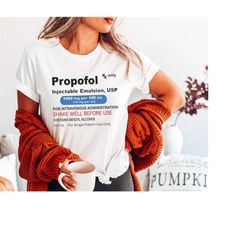 propofol t-shirt | funny crna nurse pharm tech pharmacist pharmacy tech shirt icu er ed nurse tshirt anesthesia anesthes