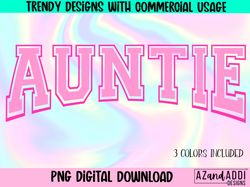 auntie sublimation designs, auntie university png, auntie li