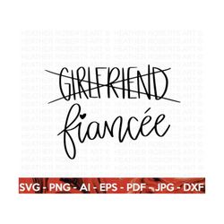 fiancee svg, fiance svg, future mrs svg, engaged svg, future bride svg, bride squad svg, bride to be svg,  cut file cric