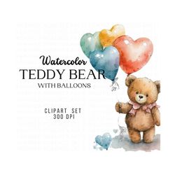 watercolor teddy bear with balloon clipart, teddy bear cute clip art, card making clipart, digital paper clipart, instan