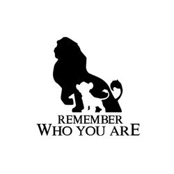 remember who you are - svg download file - plotter file - handicrafts - plotter cricut