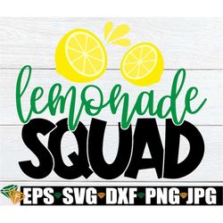 lemonade squad, summer svg, lemonade svg, lemonade stand svg, matching family lemonade stand, fun family summer activity