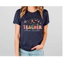 Teacher Shirt with Name, Teach Them Love Them Watch Them Grow, Teacher Appreciation Shirt, Teacher Life, Custom Teacher