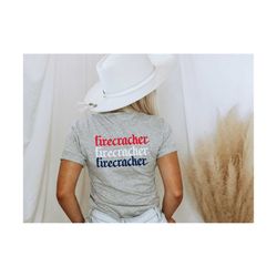 firevracker svg, oh my stars svg, png, eps files, american honey svg, 4th of july svg, american svg, usa svg, memorial d