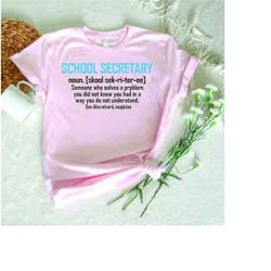 school secretary definition shirt, secretary shirt for women, school office gifts, secretary t-shirt, office squad shirt