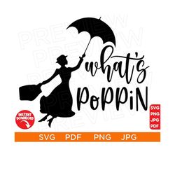 mary poppins vector svg, what's poppin ears svg png, disneyland ears svg clipart svg, cut file, silhouette, cricut desig