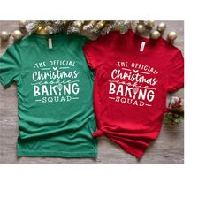 the official christmas baking squad sweatshirt,baking christmas shirt,baking squad,holiday baking shirt,bake cookies tee