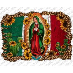 our lady of guadalupe mexican flag background png sublimation design, our lady of guadalupe png, mexican flag png, backg