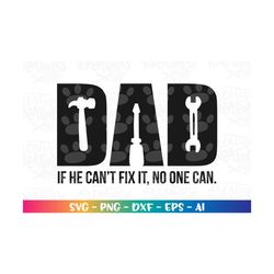 dad tools svg father's day gift shirt dad can fix it tool box decal print shirt svg cut files cricut silhouette instant