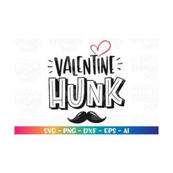 valentine hunk svg hand lettered drawn svg kids valentine's day boy printable decal  cut file cricut instant download ve