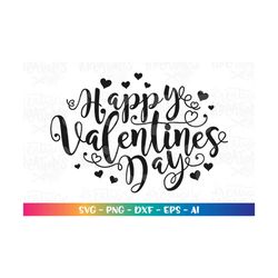happy valentines day svg valentine's day quote saying cute flourishes printable decal  cut file cricut instant download