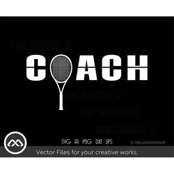 tennis svg coach - tennis svg, tennis ball svg, tennis mom svg, tennis racket svg, love tennis svg