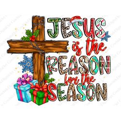 Jesus Is The Reason Png, Cross Png, Christmas png, Nativity Png, Jesus, Christmas Png, Western,Leopard,Sublimation Png,D