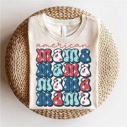 american mama png, american mama 4th of july, american mama, fourth of july sublimation design, 4th of july shirt design
