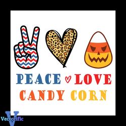 peace love candy corn svg, halloween svg, best halloween svg, halloween corn svg