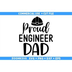 engineer svg, proud engineer dad svg, engineer png, funny engineer svg, engineer quote svg file for cricut, engineer lif