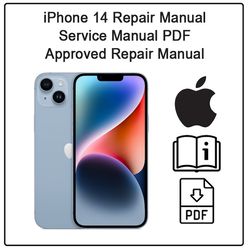 iphone 14 repair manual - service manual pdf - approved repair manual