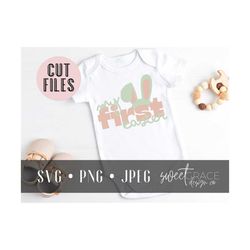 my first easter svg, baby's 1st easter, baby shirt cute easter design, sublimation, girls easter design, baby's first ea