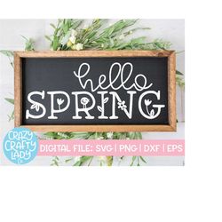 hello spring svg, home decor cut file, farmhouse design, rustic flower quote, primitive saying, wood sign, dxf eps png,