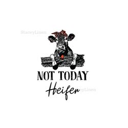 not today heifer svg, funny cow svg, cow svg, farm animal svg, farm svg