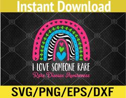 i love someone rare zebra rainbow, rare disease awareness svg, eps, png, dxf, digital download