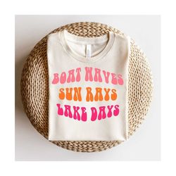 Boat Waves, Sun Rays, Lake Days Sublimation, Lake png Design, Lake Days png, Summer Sublimation Download, Summer shirt d