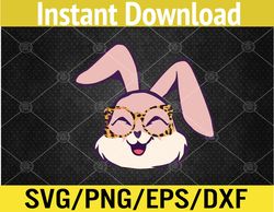 cute easter bunny with cheetah glasses easter svg, eps, png, dxf, digital download