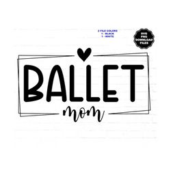 ballet mom svg, frame border, heart, ballet, ballet mom t-shirt, ballet mom decal, ballet t-shirt, ballet sublimation, c