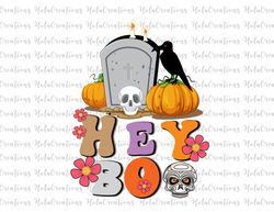 hey boo png, retro halloween png, hey boo png, retro halloween sublimation file, hey boo png, retro fall png