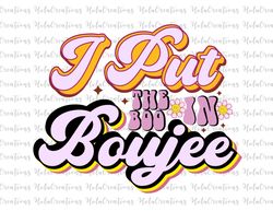 i put the boo in boujee png | retro halloween png | spooky vibes png | happy halloween png | trick or treat