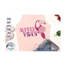 summer vibes svg, toucan svg, toucan with flowers svg, summer shirt design, vacation shirt svg, summer vibes svg, cricut