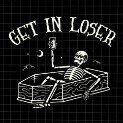 get in loser svg, skeletons drink coffee svg, skeletons halloween svg, skeletons dancing svg, dancing halloween svg