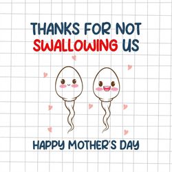 thanks for not swallowing us svg, funny mom svg, dance mom svg, funny quote wife husband svg, spoiled wife svg, funny mo