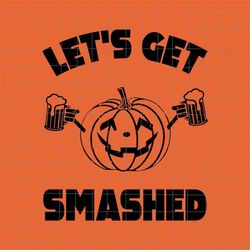 let's get smashed svg, pumpkin beer halloween svg, halloween 1978 pumkin svg svg, pumpkin beer svg, halloween party svg