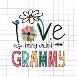 i love being called grammy svg, love grandma svg, grandma quote svg, mother's day svg, funny mother's day svg