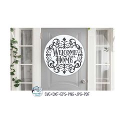 welcome to our home sign svg, elegant vintage front door sign svg, round welcome home sign svg, circle welcome,  vinyl d