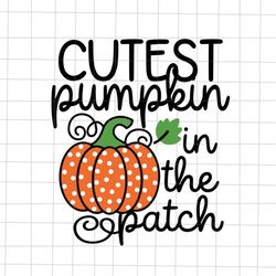 cutest pumpkin in the patch halloween svg, hide baby halloween svg, baby halloween svg, cutest pumpkin halloween svg