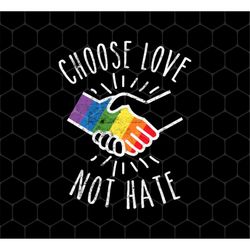 choose love not hate png, pride's day gifts png, lgbt peace png, lgbtq pride png, lgbt png for shirts, png for shirts, p