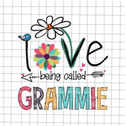 i love being called grammie svg, love grandma svg, grandma quote svg, mother's day svg, funny mother's day svg