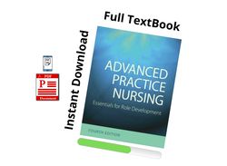 full pdf - advanced practice nursing: essentials for role development fourth edition by lucille - instant download