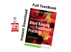 full pdf - basic & applied concepts of blood banking and transfusion practices 4th edition by howard - instant download