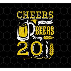 cheers and beers for 20th birthday gift idea, cheers for my 20 years old png, love beer png, love 20th birthday, png pri