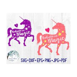 Unicorn, Believe In Magic SVG, DXF, PNG, jpg, eps, Unicorn, Digital Download, Vinyl Decal, Cricut, Silhouette, Cut File,