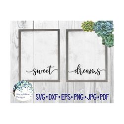 sweet dreams svg, sweet dreams sign for baby nursery, baby nursery svg, printable png, split canvas sign svg, bedroom si