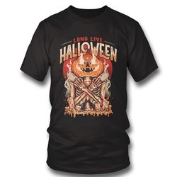 long live halloween shirt