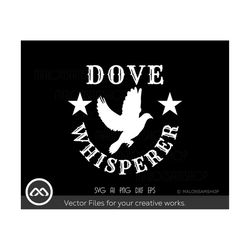 hunting svg dove whisperer - hunting svg, dove hunting svg, dove svg, hunter svg for lovers