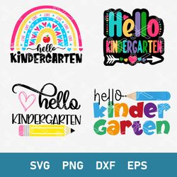 hello kindergarten svg, kindergarten tee svg, first day of school svg, school svg, png, dxf, eps digital file