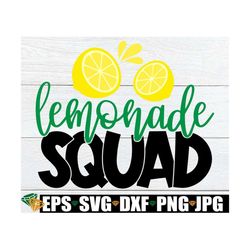 lemonade squad, summer svg, lemonade svg, lemonade stand svg, matching family lemonade stand, fun family summer activity